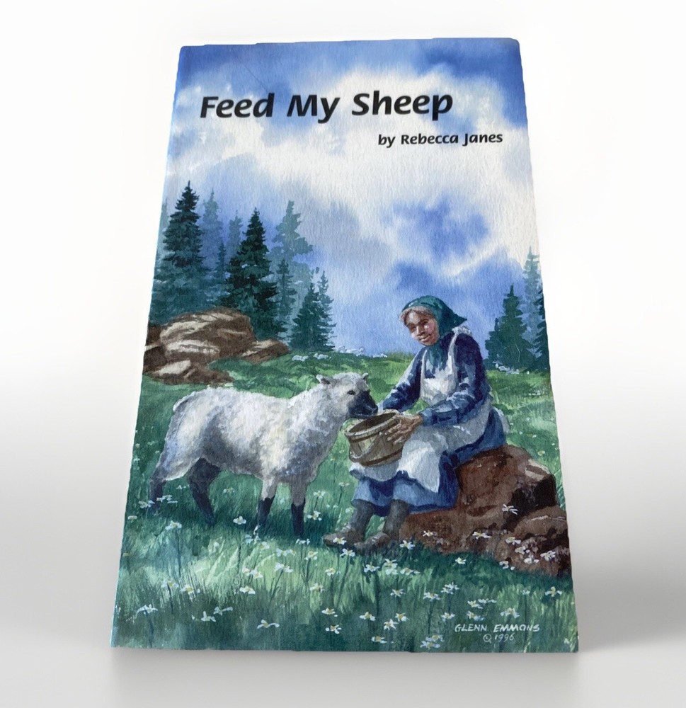 Feed My Sheep Poetry Book By Rebecca Janes , Glenn Emmons (Painter)