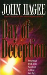 Day Of Deception – Paperback By Hagee, John – VERY GOOD