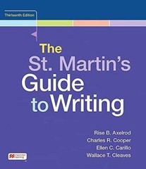 The St Martins Guide to Writing – Paperback By Axelrod, Rise B – GOOD