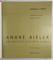 Andre Bieler : An Artist’s Life and Times, Frances K. Smith, 2006, 1st Ed., HCDJ