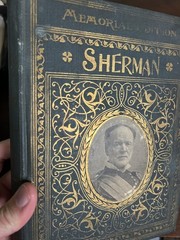LIFE OF GENERAL WILLIAM T SHERMAN – 1902 Memorial Edition – CIVIL WAR RARE BOOK