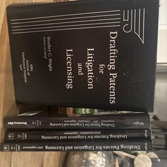 DRAFTING PATENTS FOR LITIGATION AND LICENSING Set Of 4
