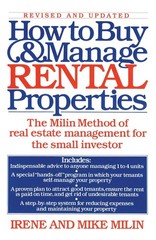 How to Buy and Manage Rental Properties: The Milin Method of Real Estate Man…