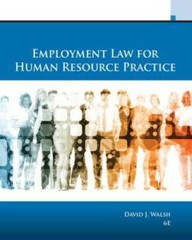 Employment Law for Human Resource Practice (MindTap Course List) – GOOD