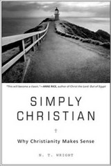 Simply Christian – Hardcover By N.T. Wright – GOOD