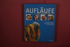 402957 Cornelia Adam AUFLÄUFE Gondrom Verlag So gelingt’s. Das klappt auf