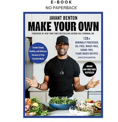 Make Your Own: 120+ Minimally Processed, Oil, Javant Benton 2026