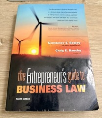 The Entrepreneur’s Guide to Business Law 4th Edition by Constance E. Bagley