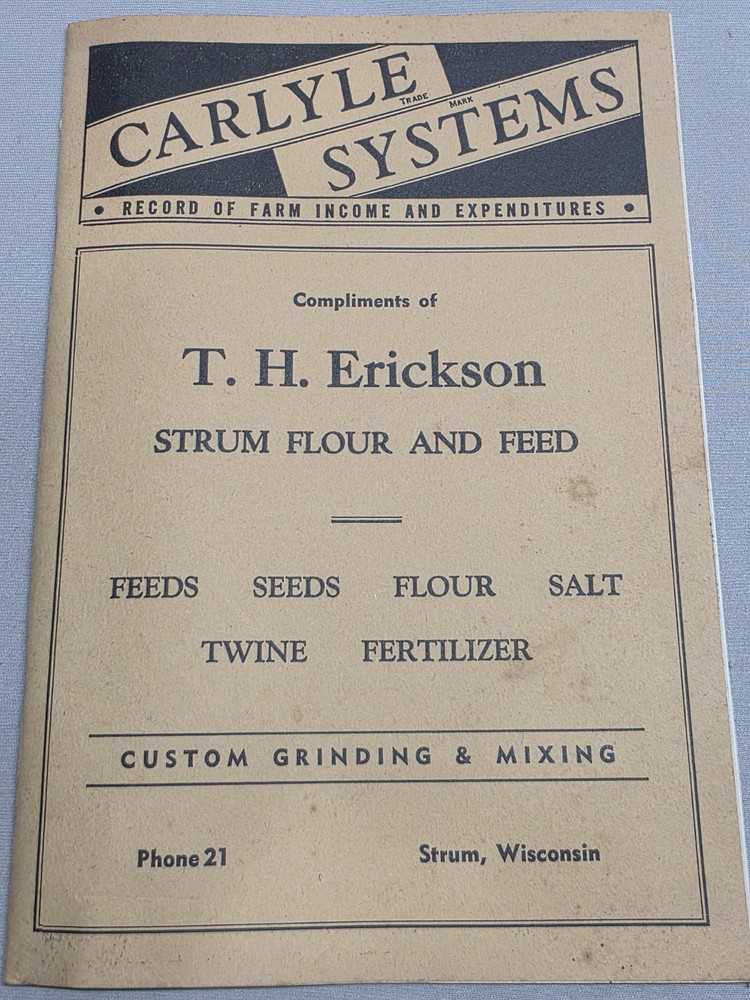 Vintage Agriculture Farm Ledger Carlyle Systems – T.H Erickson Strum Flour&Feed