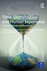 Time, Globalization and Human Experience: Interdisciplinary Explorations (Re…