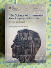 Science of Information: Language to Black Holes (Great Courses 4 DVDs & PB Book)