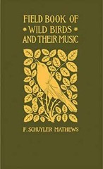 NEW Applewood Books Field Book of Wild Birds and Their Music, 9781557095183 App