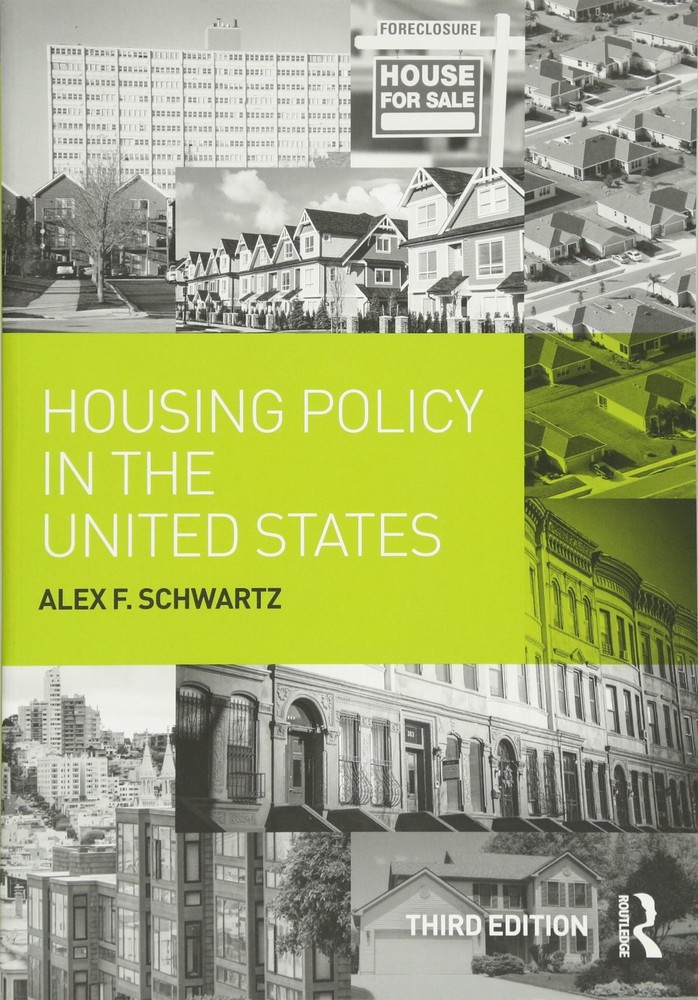 Housing Policy in the United States by Schwartz