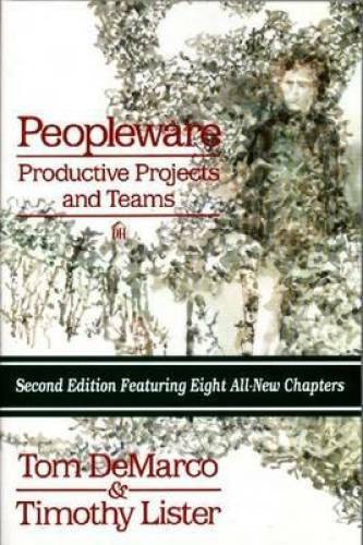 Peopleware: Productive Projects and Teams (Second Edition) – Paperback – GOOD