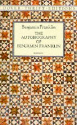 The Autobiography of Benjamin Franklin; Dove- 9780486290737, Franklin, paperback