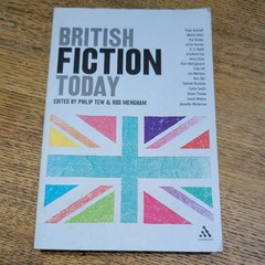 British Fiction Today by Philip Tew (2007, Uk-Trade Paper)