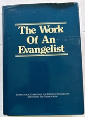 The Work of an Evangelist – Hardcover – Amsterdam ’83, 888 pages