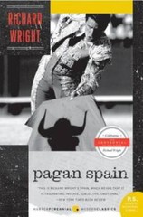 Pagan Spain – Paperback By Wright, Richard – GOOD