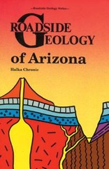 Roadside Geology of Arizona – Paperback By Halka Chronic – GOOD
