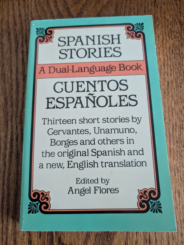 Spanish Stories: A Dual-Language Book, Flores, Angel