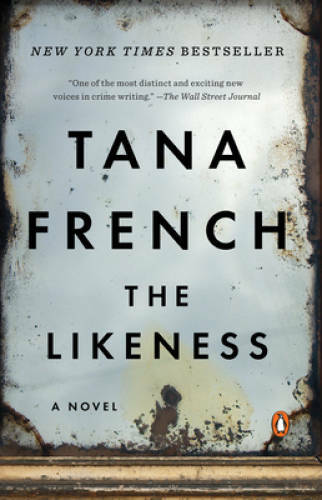 The Likeness – Paperback By French, Tana – VERY GOOD