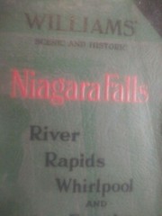 1925 Niagara Falls River, Rapids, Whirpool and Frontier by Williams, 168 pages