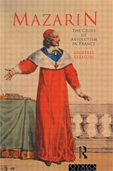Mazarin: The Crisis of Absolutism in France (Paperback or Softback)