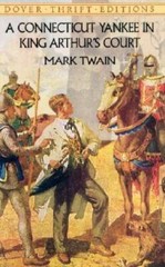 A Connecticut Yankee in King Arthur’s Court (Dover Thrift Editions) – GOOD