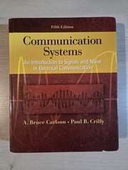 Communication Systems by Paul B. Crilly and A. Bruce Carlson (2009, Hardcover)
