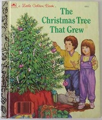 The Christmas Tree That Grew (Little Golden Book) – Hardcover – GOOD
