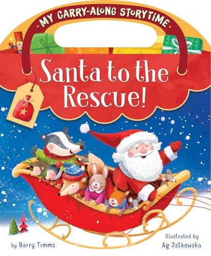 Santa to the Rescue! (My Carry-along S…, Timms, Barry