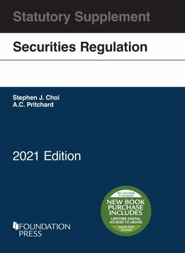 Securities Regulation Statutory Supplement, 2021 Edition (Selected Statutes) by