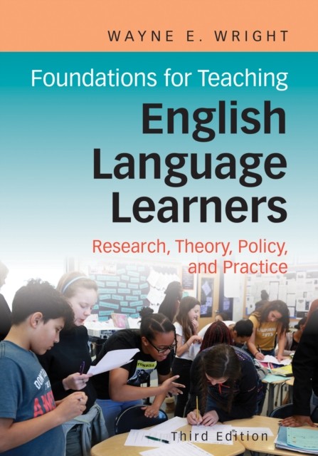 Foundations for Teaching English Language by Wayne E. Wright PAPERBACK