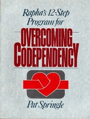 Rapha’s 12-Step Program for Overcoming Codependency
