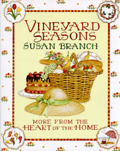 Vineyard Seasons: More from the Heart of the Home – Hardcover – GOOD