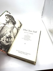 WHAT JESUS SAID H. M. S. RICHARDS ILLUSTRATED HARD COVER 1957