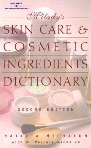 Milady’s Skin Care and Cosmetic Ingr- paperback, Natalia Michalun, 9781562536602