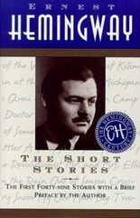 The Short Stories: The First Forty-nine Stories with a Brief Preface by t – GOOD