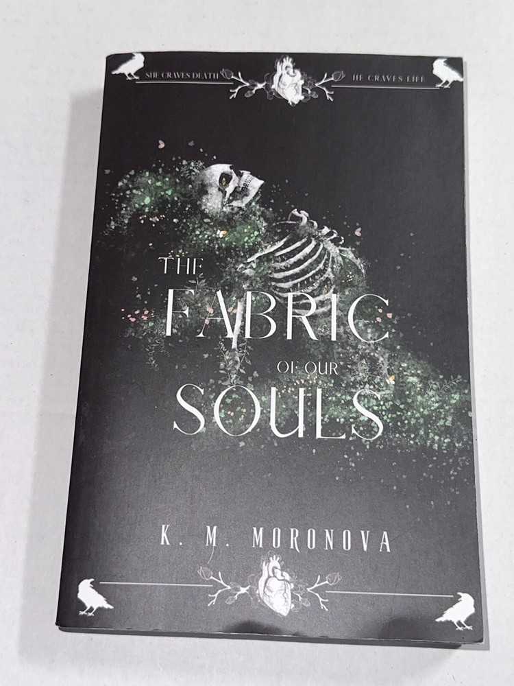 The Fabric of Our Souls Indie Out of Print OOP Paperback K.M. Moronova
