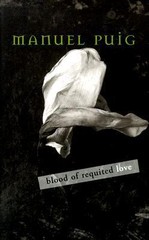 Blood of Requited Love by Puig, Manuel