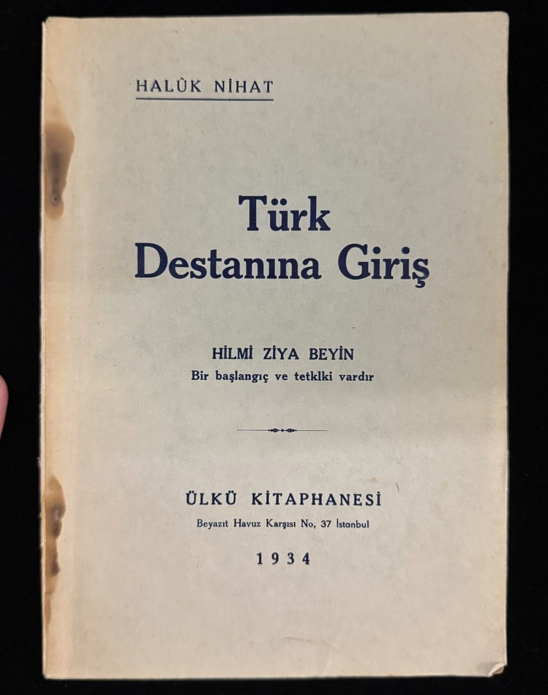1934 Türk Destanına Giriş Haluk Nihat Turkish Epic Literature Istanbul Rare
