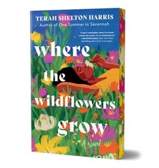 Where the Wildflowers Grow (Deluxe Edition) by Terah Shelton Harris: Used