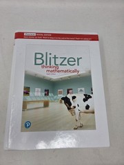 Thinking Mathematically (RENTAL , Hardcover 8th Edition, by Robert Blitzer)