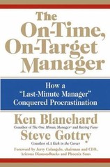 The On-Time, On-Target Manager: How a ‘Las- 0060574593, Ken Blanchard, hardcover