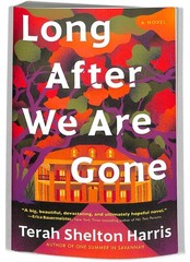 Long After We Are Gone by Terah Shelton Harris (paperback 2024)