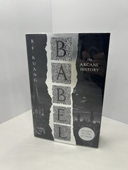 Waterstones Babel Signed Exclusive Edition by RF Kuang 1st Edition Sprayed Edge