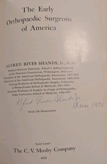 *SIGNED* THE EARLY ORTHOPAEDIC SURGEONS OF AMERICA