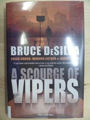 A Scourge of Vipers: A Mulligan Novel (Liam Mulligan) by DeSilva, Bruce Forge B
