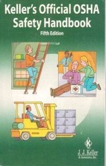 Kellers Official Osha Safety Handbook – Paperback By J J Keller – ACCEPTABLE