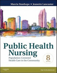 Public Health Nursing : Population-Centered Health Care in the Co